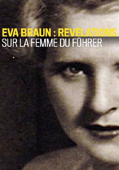 Watch Eva Braun: Life and Death with the Fuhrer online ...