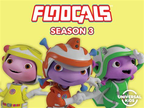 Watch Floogals, Season 3 Prime Video