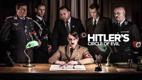Watch Hitler's Circle of Evil Netflix.