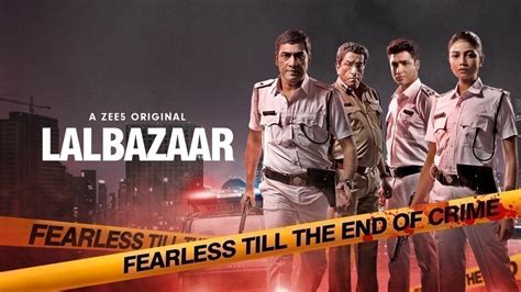 Watch Lalbazaar Web Series All Episodes Online in HD On ZEE5