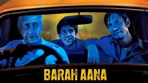 Watch Online Full Movie Barah Aana Barah Aana Movie