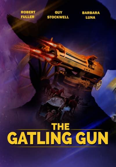 Watch The Gatling Gun (1971) - Free Movies Tubi