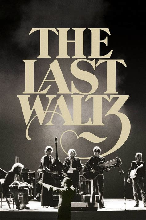 Watch The Last Waltz (1978) Movie Online: Full Movie Streaming - MSN