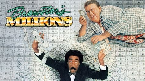 Brewster's Millions: Directed by Walter Hill. With Richard Pryor, John Candy, Lonette McKee, Stephen Collins. A minor-league baseball player must spend $30 million in 30 days in order to inherit $300 million.. 