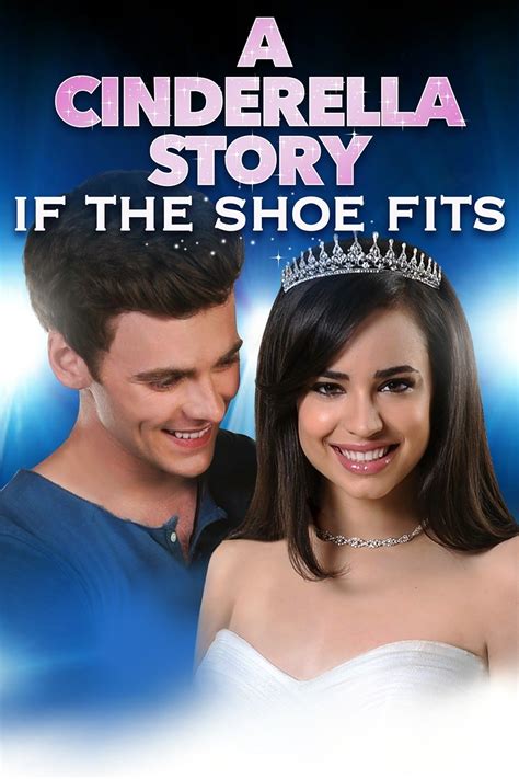Watch if the shoe fits a cinderella story. A Cinderella Story: If the Shoe Fits. Tessa is forced to assist her evil stepsisters and stepmother as they compete for the lead roles in a live musical performance of "Cinderella." Starring: Sofia Carson, Jennifer Tilly, Thomas Law, Amy Wilson, Jazzara Jaslyn, Nicole Fortuin, David Ury, Chloe Perling, Ally White. 