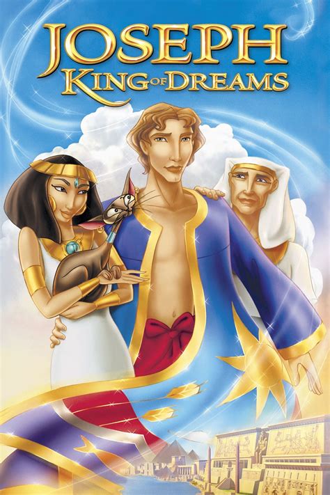 Watch joseph king of dreams. Movie on Netflix: Joseph: King of Dreams. Flixboss helps you discover the best movies and series on Netflix. With his gift of dream interpretation and his brilliantly colored coat, Joseph inspires jealousy in his brothers in this animated Bible story. 