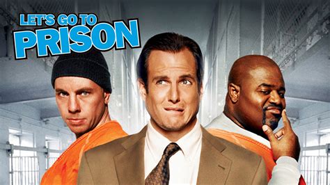 Let's Go to Prison on DVD March 6, 2007 starring Dax Shepard, Will Arnett, Chi McBride, Dylan Baker. In this outrageous and very adult comedy, a small-time career criminal (Dax Shepard) has spent most of his life in prison, sentenced each ti. 
