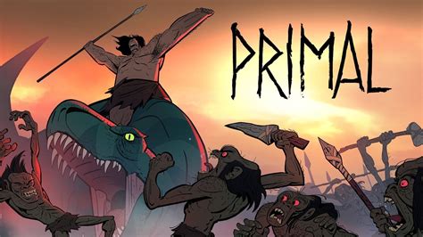 Watch primal. Watch Primal 2019 Season 2 full episode online free kisscartoon. Other name: Genndy Tartakovsky’s Primal Storyline: Primal features a caveman at the dawn of evolution. A dinosaur on the brink of extinction. Bonded by tragedy, this unlikely friendship becomes the only hope of survival in a violent, primordial world. 5. 