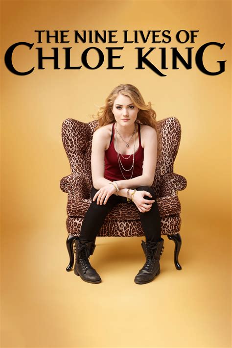 Watch the nine lives of chloe king. Jun 14, 2011 · Season 1 episodes (10) Chloe King has a lot of firsts on her 16th birthday, including her first death. She discovers she is part of an ancient race and someone is hunting her down. Chloe meets Xavier's brother and attempts to help him break free of his debt and look for forgiveness at the same time. Chloe is summoned to meet the leader of the ... 