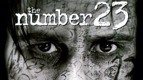 Watch the number 23. The Number 23: Directed by Joel Schumacher. With Jim Carrey, Virginia Madsen, Logan Lerman, Danny Huston. Walter Sparrow becomes obsessed with a novel that he believes was written about him, as more and more similarities between himself and his literary alter ego seem to arise. 