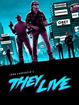 Watch They Live full movie online 123movies - A lone drifter stumbles upon a harrowing discovery -- a unique pair of sunglasses that reveals that aliens are systematically gaining control of the Earth by masquerading as humans and lulling the public into submission.. 