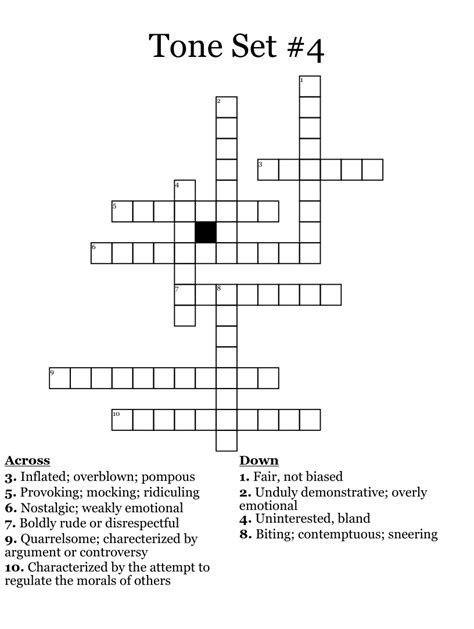 Watch your tone crossword. Crossword puzzles can be fun, challenging and educational. They’re equally good for kids learning how to spell, for adults wanting to stimulate their mind, or for senior citizens looking to keep their minds sharp. 