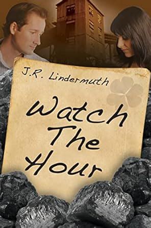 Download Watch The Hour By Jr Lindermuth