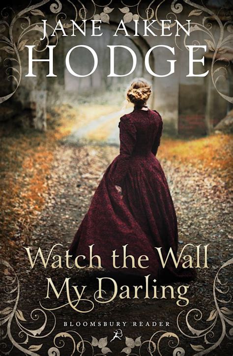 Read Online Watch The Wall My Darling By Jane Aiken Hodge