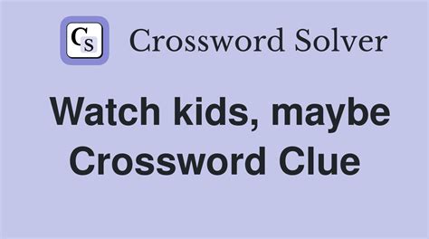 Watchmen maybe If you have already solved this crossword clue and are looking for the main post then head over to Universal Crossword December 30 2023 Answers We are in no way affiliated or endorsed by the publishers that have created the games.. 