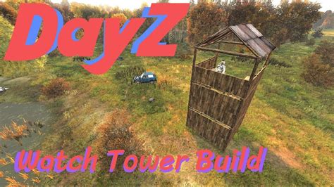 Watchtowers? :: DayZ General Discussions - Steam Community