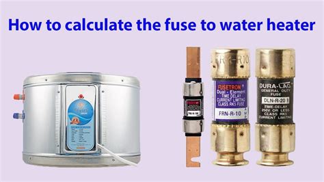 Water Heater Fuse Size