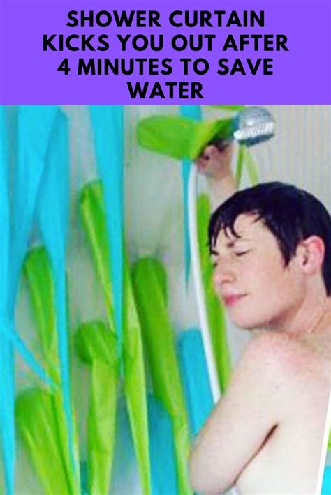 Water Saving Shower Curtain Kicks You Out After 4 Minutes