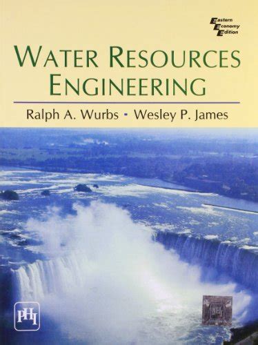 Water resources engineering wurbs solutions manual. - Plant physiology and development sixth edition.