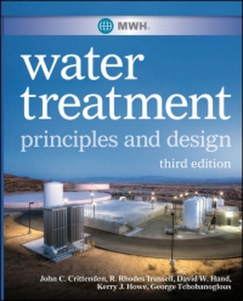 Water treatment principles design solution manual. - Haute route chamonix zermatt guide for skiers and mountain walkers.