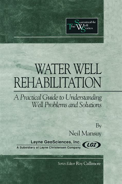 Water well rehabilitation a practical guide to understanding well problems and solutions sustainable water well. - Bmw r 80 r 100 1999 2008 manuale di riparazione di servizio.