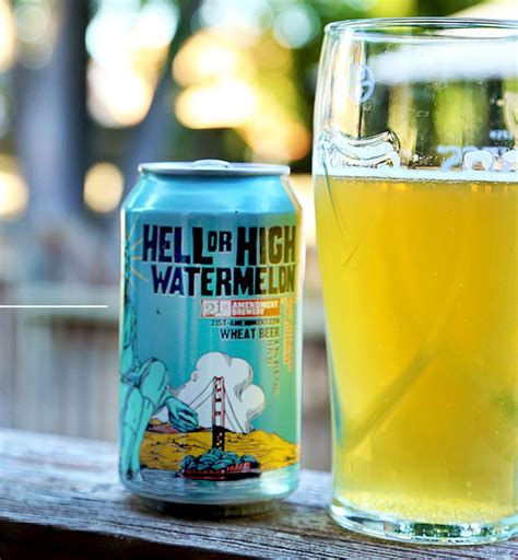 Watermelon beer. Hell Or High Watermelon Wheat Beer is a Fruit and Field Beer style beer brewed by 21st Amendment Brewery in San Francisco, CA. Score: 77 with 2,973 ratings and reviews. Last update: 01-04-2023. 