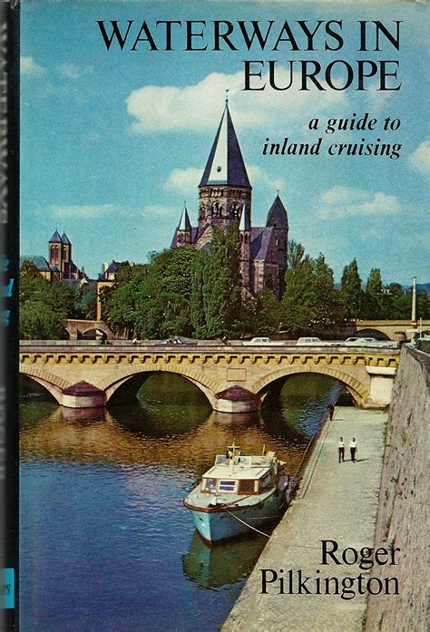 Waterways in europe guide to inland cruising by roger pilkington 1972 9 28. - Manual de instalacion pioneer avh p5050dvd.