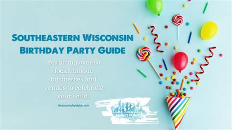 Waukesha County and Metro Milwaukee Birthday …