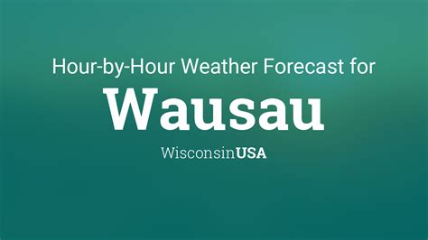 Get the Wausau Town, WI local hourly forecast including temperature, RealFeel, and chance of precipitation. Everything you need to be ready to step out prepared. . 