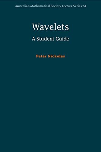 Wavelets a student guide australian mathematical society lecture series. - Miniere e metallurgia nel mondo greco e romano.