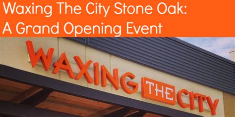 Waxing The City San Antonio (Stone Oak), San Antonio. 1,573 likes · 6 talking about this · 380 were here. Waxing The City Stone Oak is located in the Sonterra Village shopping center and is our first...