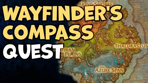Wayfinders compass wow. Wayfinder is a Character-based Online Action RPG set in the word of Evenor. You play as an echo of a hero who died fighting the gloom, which consumed most of the world in a cataclysmic event known as Gloomfall. Few places were spared thanks to the light of special Beacons created by the gods, The Celestial Architects. 