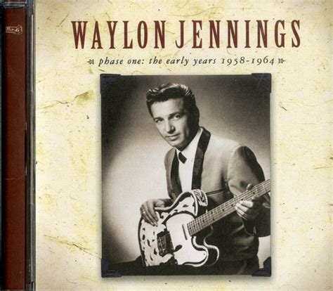 Waylon Jennings The Early Years-1958-1964 1989