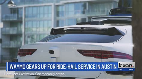 Waymo gears up for ride-hail service launch in Austin