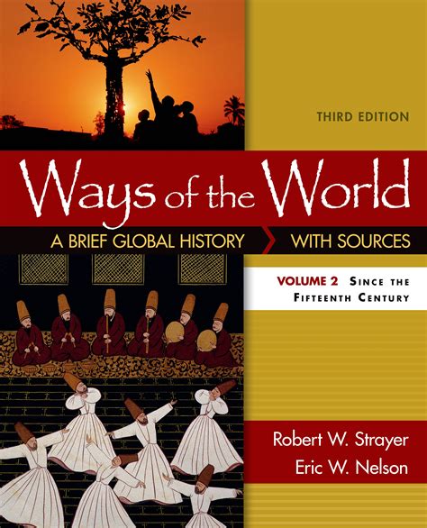 Oct 26, 2012 · Bedford/St. Martin's, Oct 26, 2012 - History - 720 pages. The source for world history - narrative and primary sources in one book. Ways of the World is one of the most successful and innovative new textbooks for world history in recent years. This 2-in-1 textbook and reader includes a brief-by-design narrative that is truly global and focuses ... .