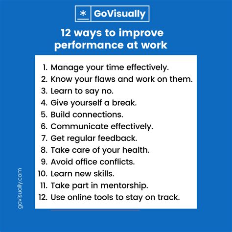 Ways to improve work performance. Tip #3: Constantly review. Since the standard work documented reflects the currently known best practices, it shouldn't be rigid. Continue reviewing various aspects of the work processes, such as operator movements and product flow, to ensure you always have an up-to-date current standard. 