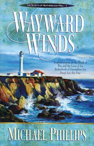 Wayward Winds The Secrets of Heathersleigh Hall Book 2