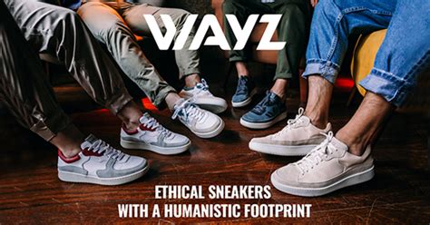 Wayz - ethical sneakers with a humanistic footprint