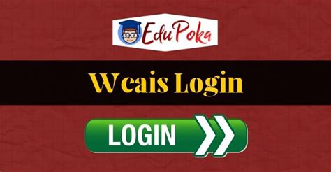 Wcais login. Things To Know About Wcais login. 