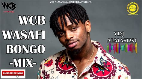 Wcb wasafi song mix. .  ...