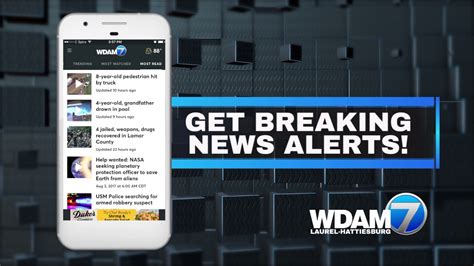 Real-time breaking news alerts so you can follow stories as they happen. ... WDAM 7 News is On Your Side as your best source for Pine Belt news, weather and sports. With live newscasts weekdays at 5am, 6am, 12pm, 5pm, 6pm, 6:30pm & 10pm you can always catch up on what's happening in the Pine Belt.. 