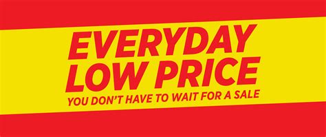 We Offer Low Prices Everyday