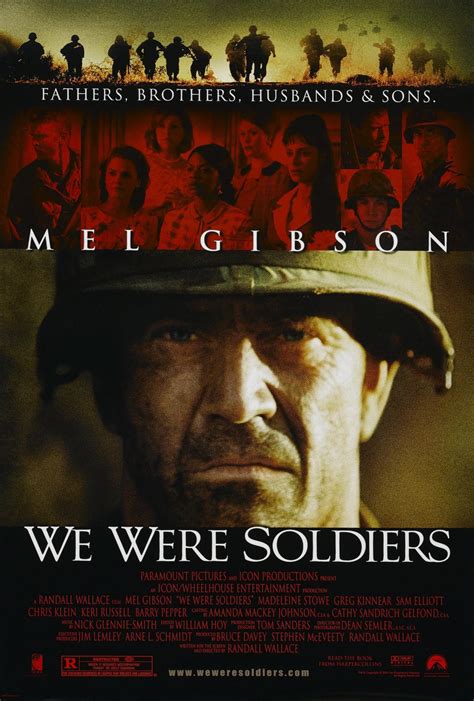 We Were Soldiers.