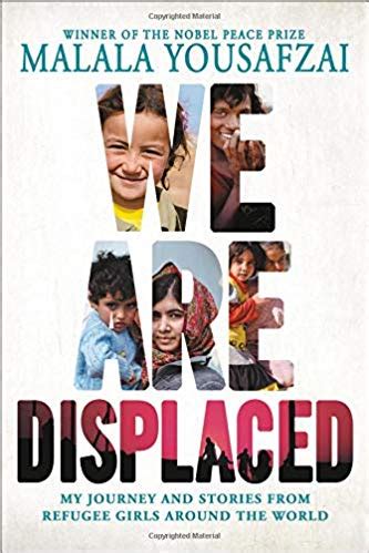 Download We Are Displaced My Journey And Stories From Refugee Girls Around The World By Malala Yousafzai