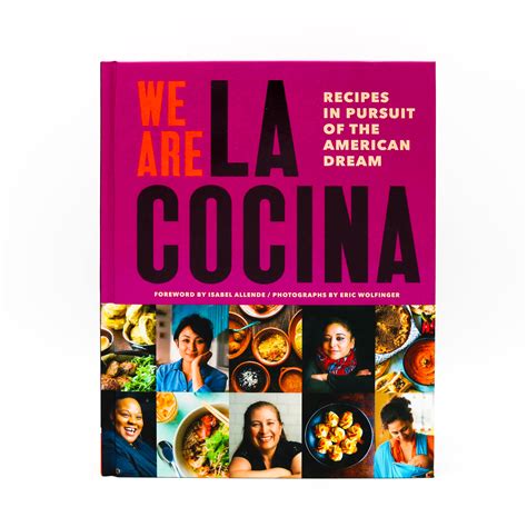 Read We Are La Cocina Recipes In Pursuit Of The American Dream By Leticia Landa
