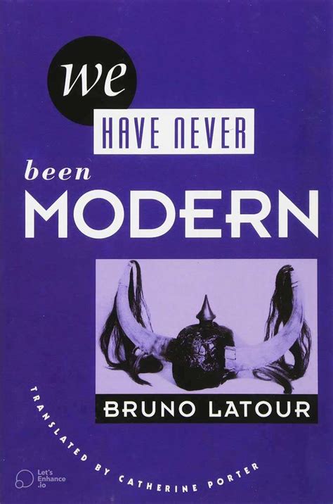 Full Download We Have Never Been Modern By Bruno Latour