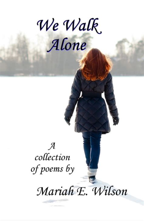 Read We Walk Alone By Mariah E Wilson