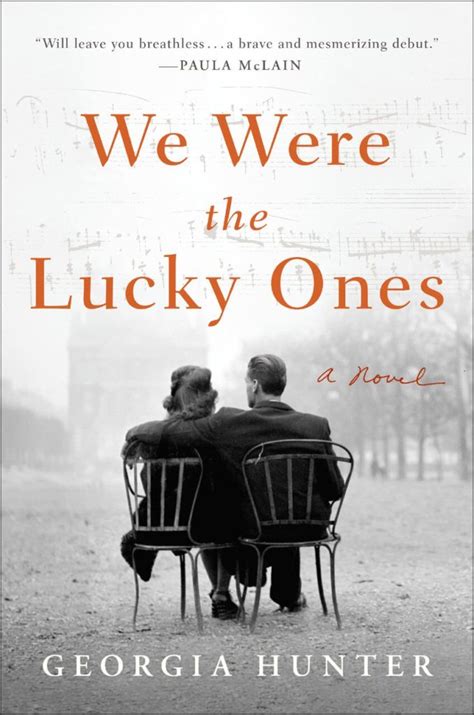 Read Online We Were The Lucky Ones By Georgia Hunter