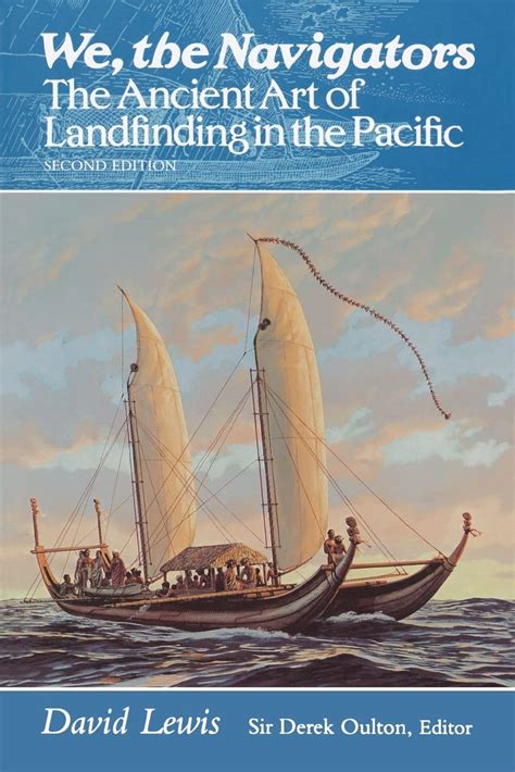 Full Download We The Navigators The Ancient Art Of Landfinding In The Pacific By David        Lewis
