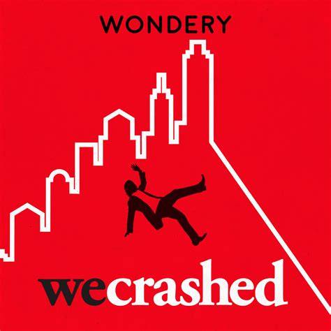 WeCrashed: The Rise and Fall of WeWork - Wondery